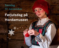 Førjulsdag på Hordamuseet