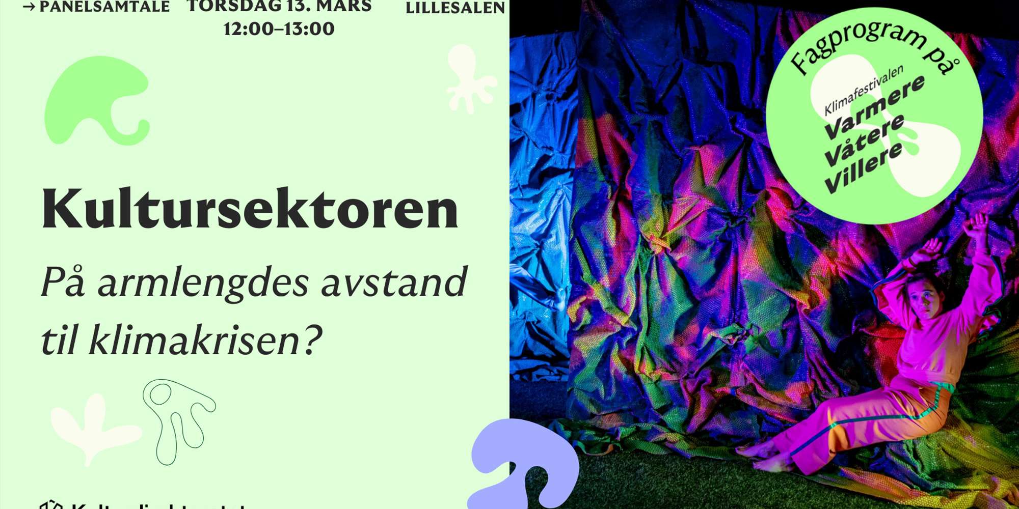 Kultursektoren - på armlengdes avstand til klimakrisen?