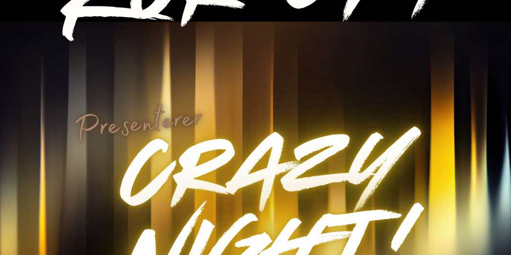 Kor Gøy inviterer til Crazy Night!