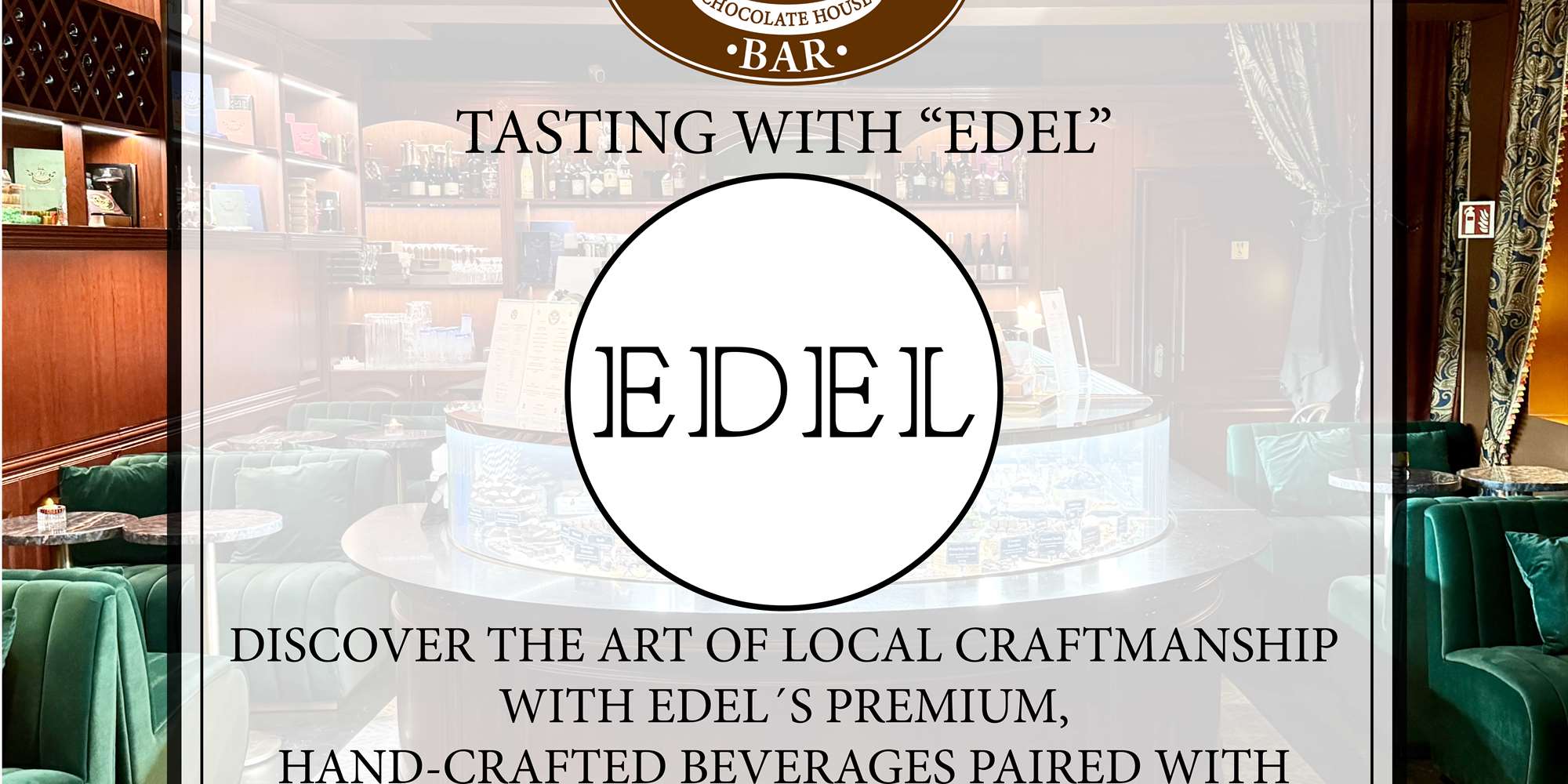 Tasting with EDEL