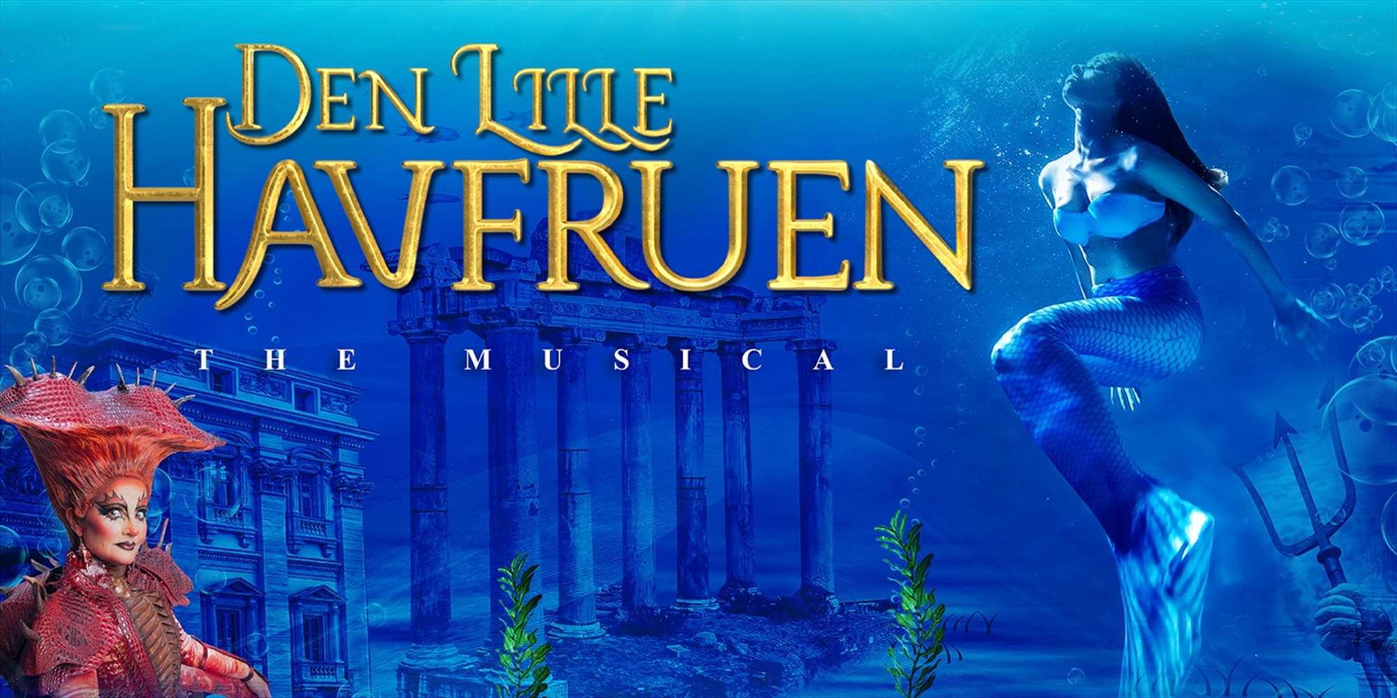 Den Lille Havfruen - The Musical