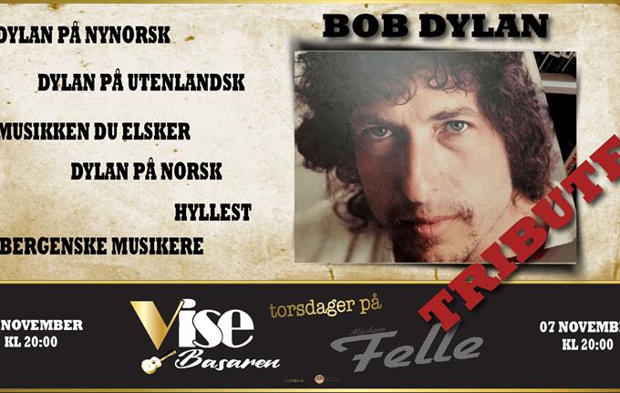 DYLAN TRIBUTE I VISEBASAREN