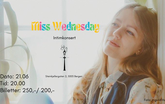 Miss Wednesday Intimkonsert